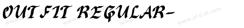 OUTFIT REGULAR字体转换 OUTFIT REGULAR字体转换